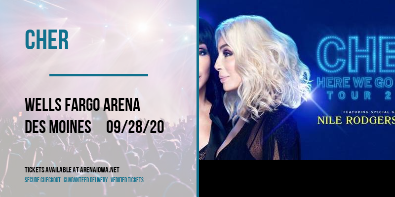 Cher at Wells Fargo Arena tickets Cher at Wells Fargo Arena