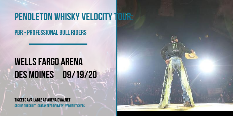 Pendleton Whisky Velocity Tour: PBR - Professional Bull Riders at Wells Fargo Arena tickets Pendleton Whisky Velocity Tour: PBR - Professional Bull Riders at Wells Fargo Arena