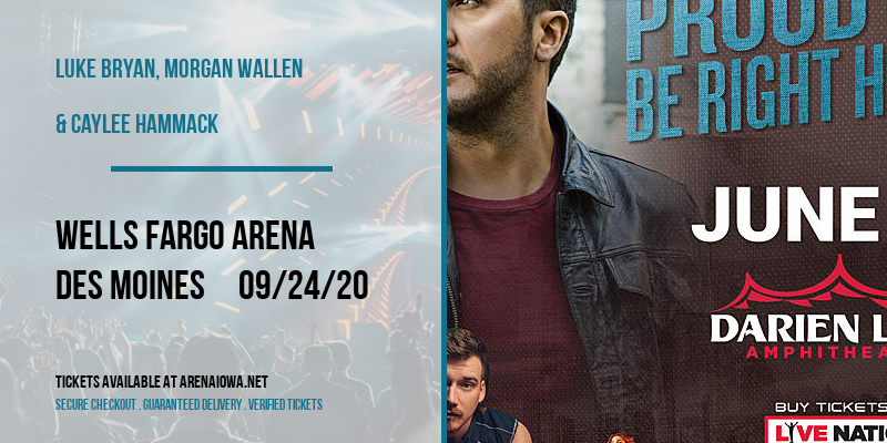 Luke Bryan, Morgan Wallen & Caylee Hammack at Wells Fargo Arena