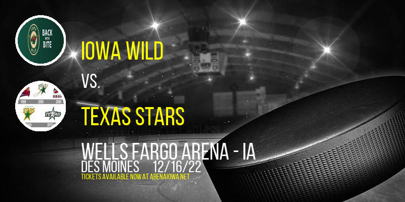 Iowa Wild vs. Texas Stars at Wells Fargo Arena tickets Iowa Wild vs. Texas Stars at Wells Fargo Arena