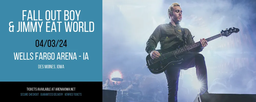 Fall Out Boy & Jimmy Eat World at Wells Fargo Arena - IA