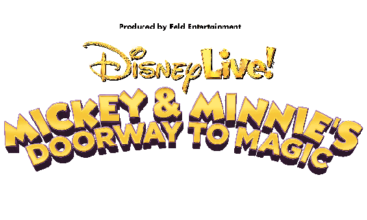 Disney Live! Mickey & Minnie's Doorway to Magic at Wells Fargo Arena