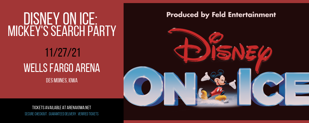 Disney On Ice: Mickey's Search Party at Wells Fargo Arena