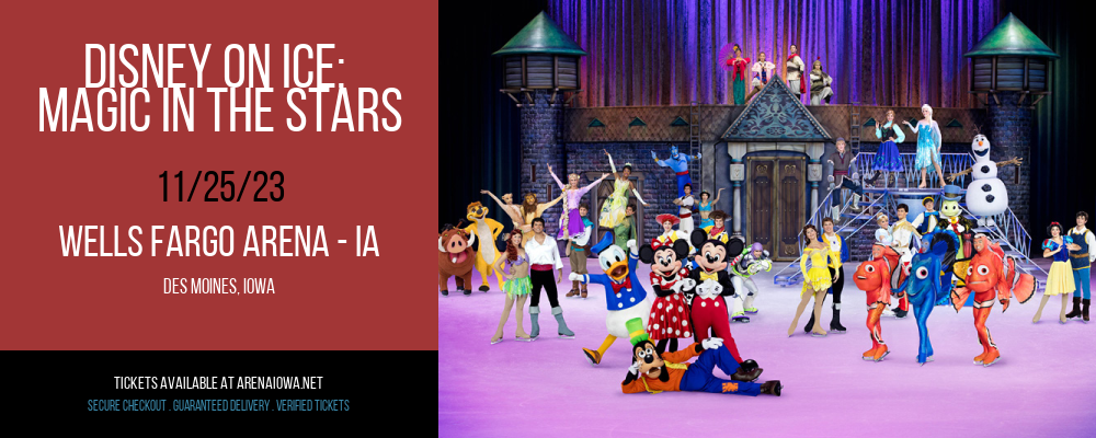 Disney On Ice at Wells Fargo Arena - IA